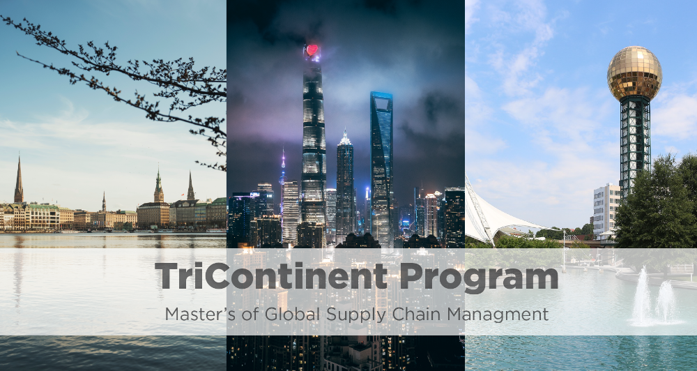 TriContinent Program Masters of Global Supply Chain Management